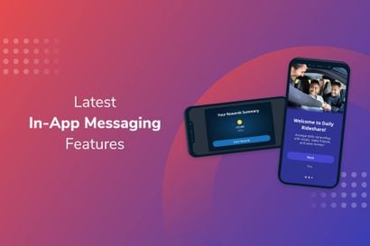 New Features to Improve Your In-App Messages